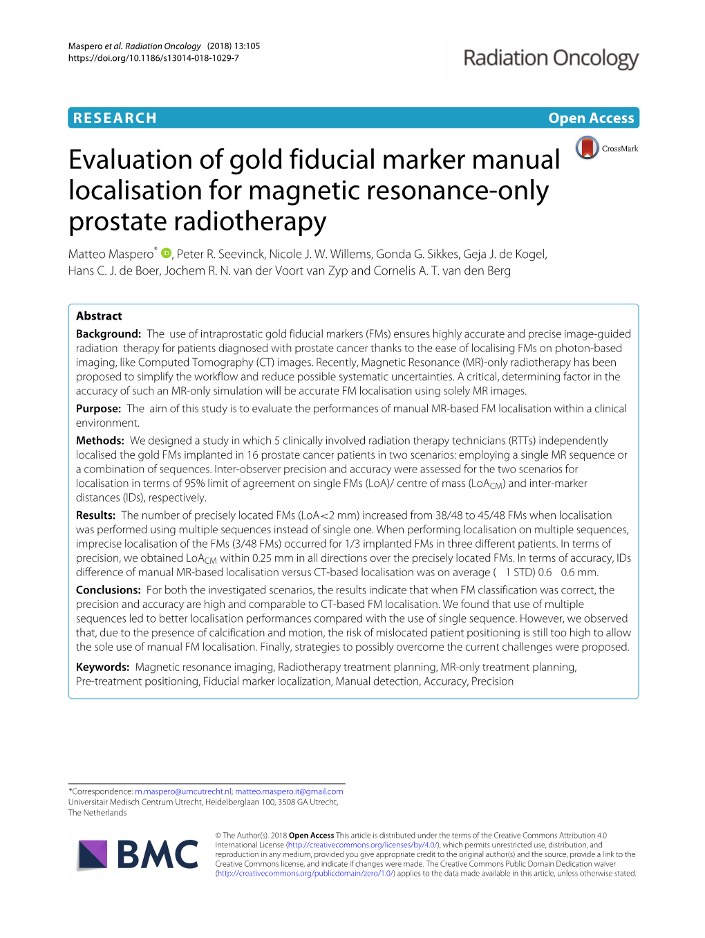 Evaluation of Gold Fiducial Marker Manual Localisation for Magnetic Resonance-Only Prostate Radiotherapy Matteo Maspero* , Peter R