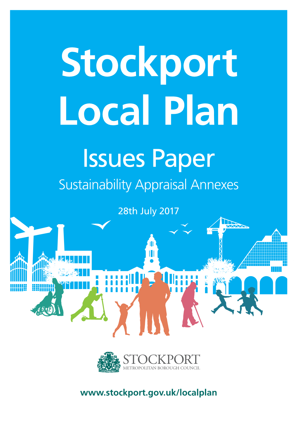 Stockport Local Plan Issues Paper Sustainability Appraisal Annexes