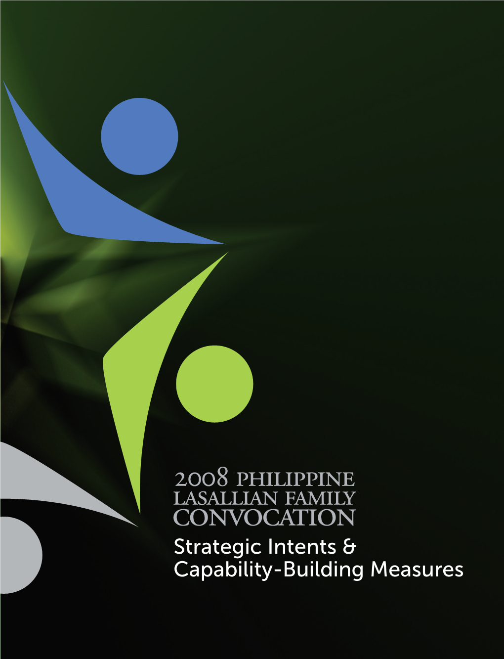 Strategic Intents & Capability-Building Measures