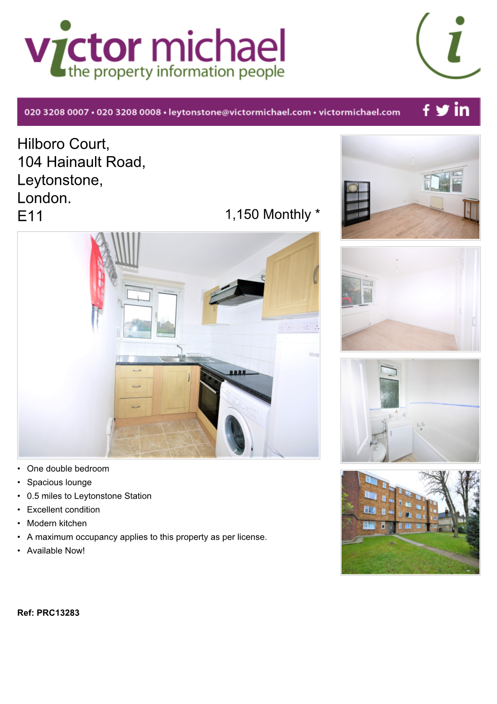 Hilboro Court, 104 Hainault Road, Leytonstone, London. E11 1,150 Monthly *