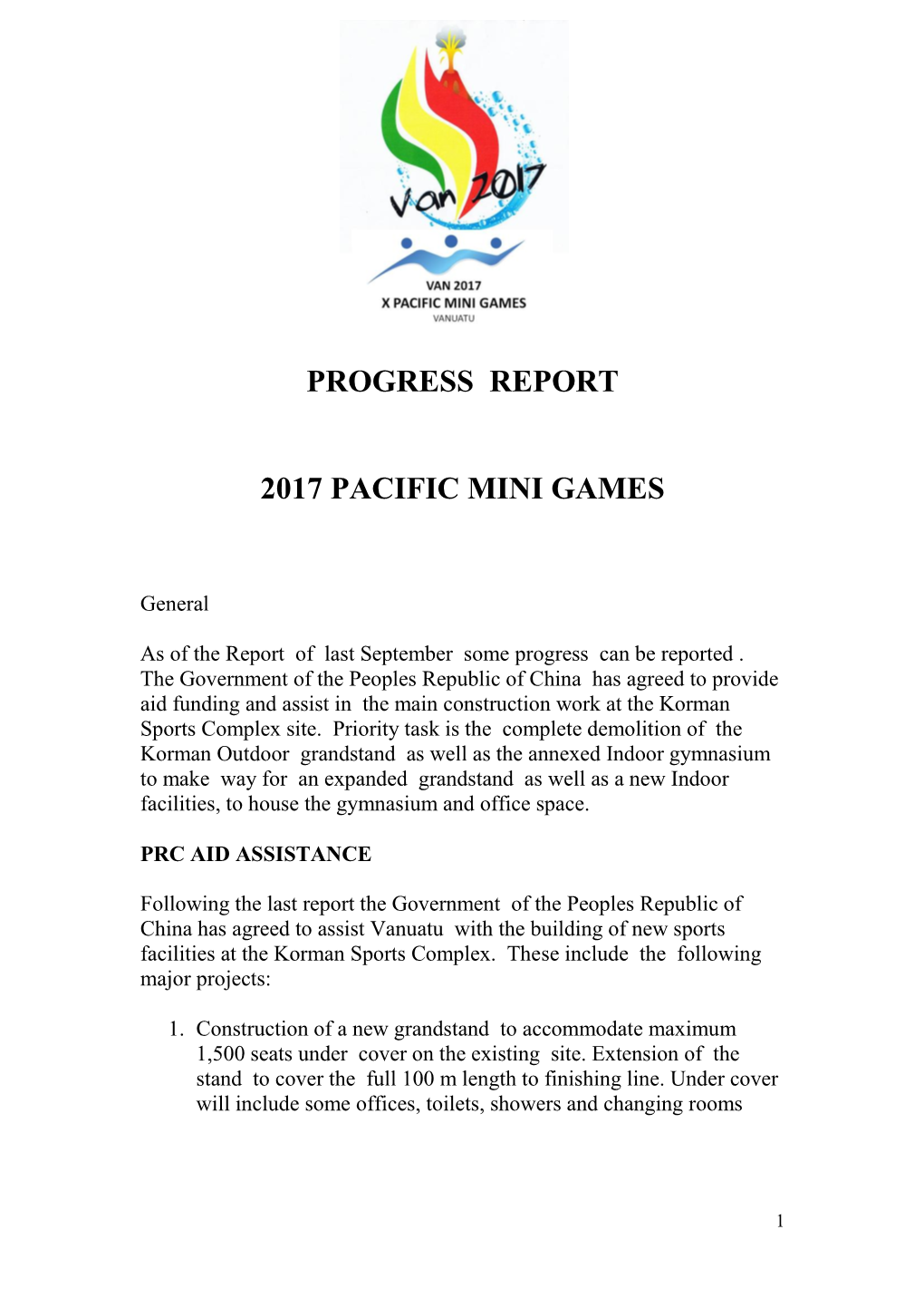 Progress Report 2017 Pacific Mini Games