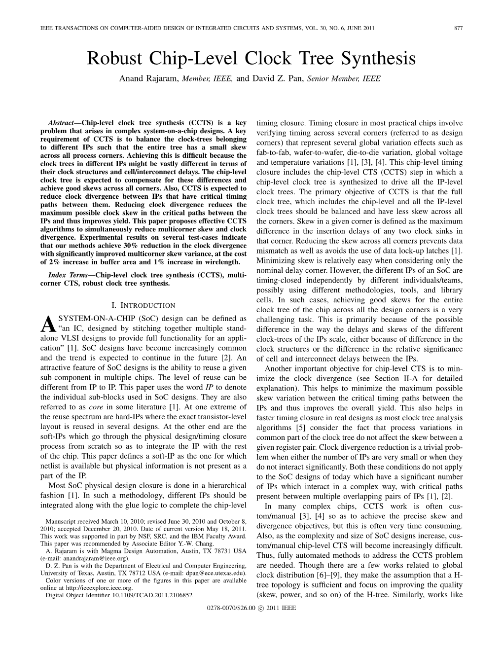 Robust Chip-Level Clock Tree Synthesis Anand Rajaram, Member, IEEE, and David Z