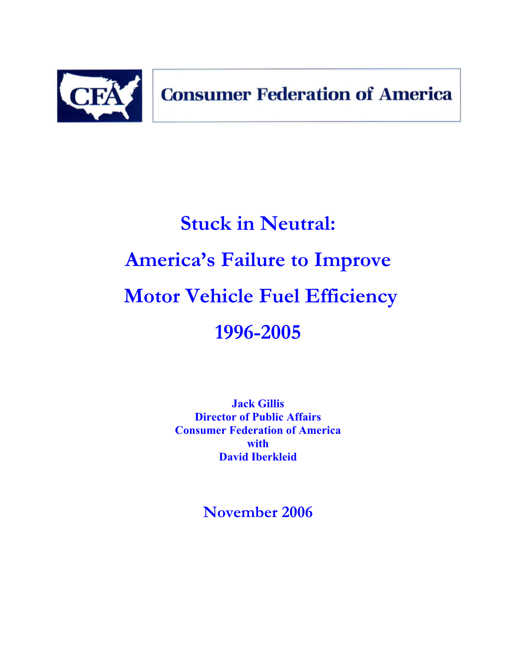 Stuck in Neutral: America's Failure to Improve Motor Vehicle Fuel