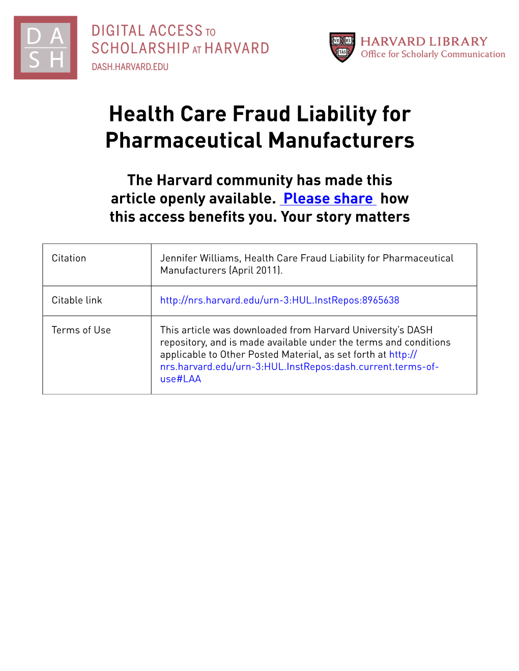 Health Care Fraud Liability for Pharmaceutical Manufacturers