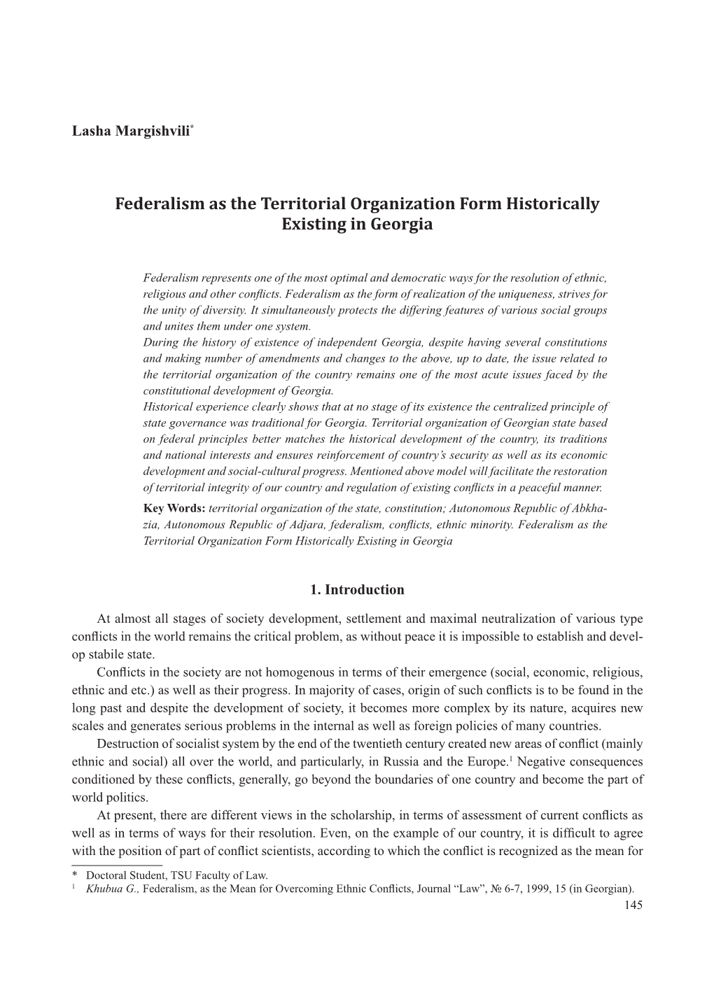 Federalism As the Territorial Organization Form Historically Existing in Georgia