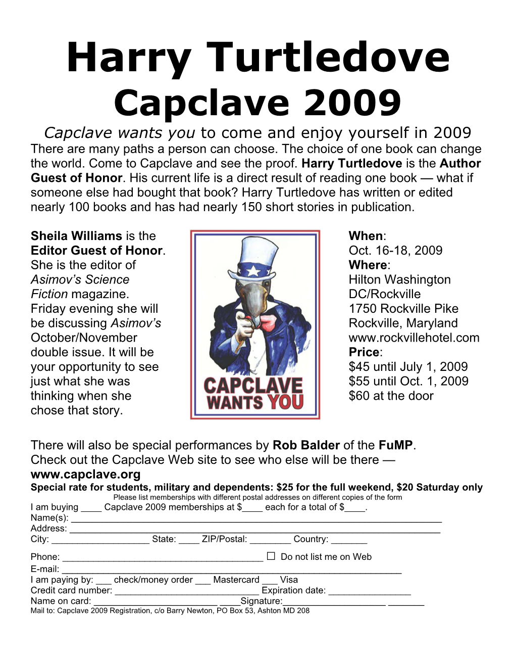 Harry Turtledove Capclave 2009 Capclave Wants You to Come and Enjoy Yourself in 2009 There Are Many Paths a Person Can Choose