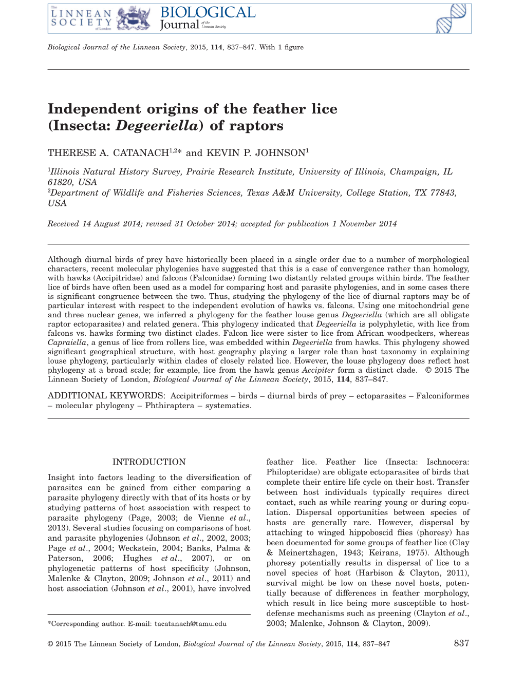 Independent Origins of the Feather Lice (Insecta: Degeeriella) of Raptors