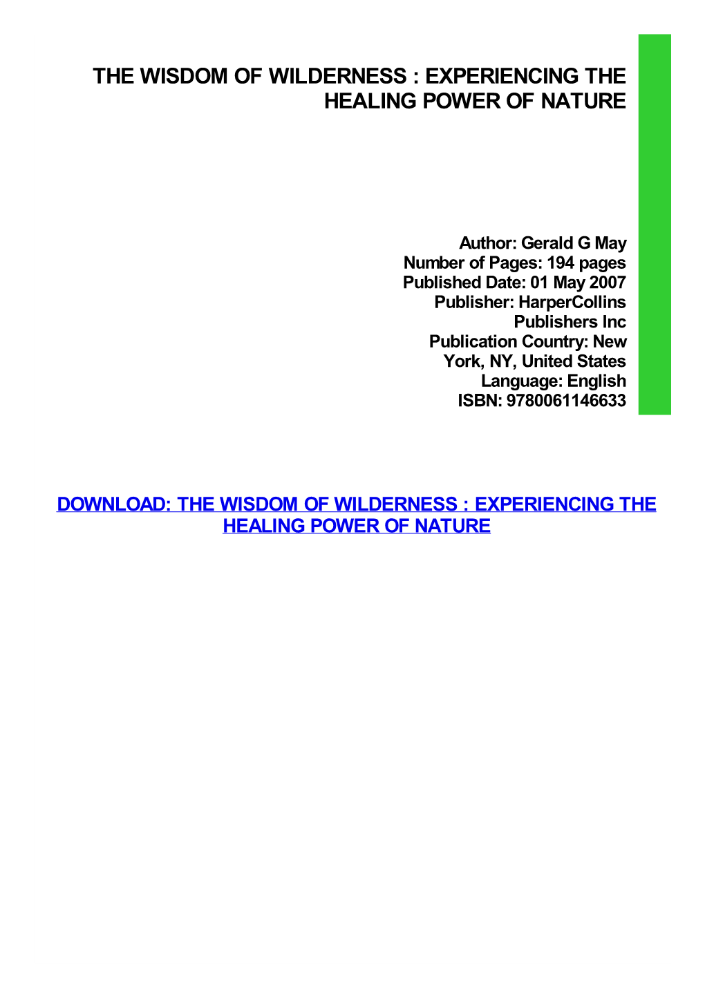 The Wisdom of Wilderness : Experiencing the Healing Power of Nature