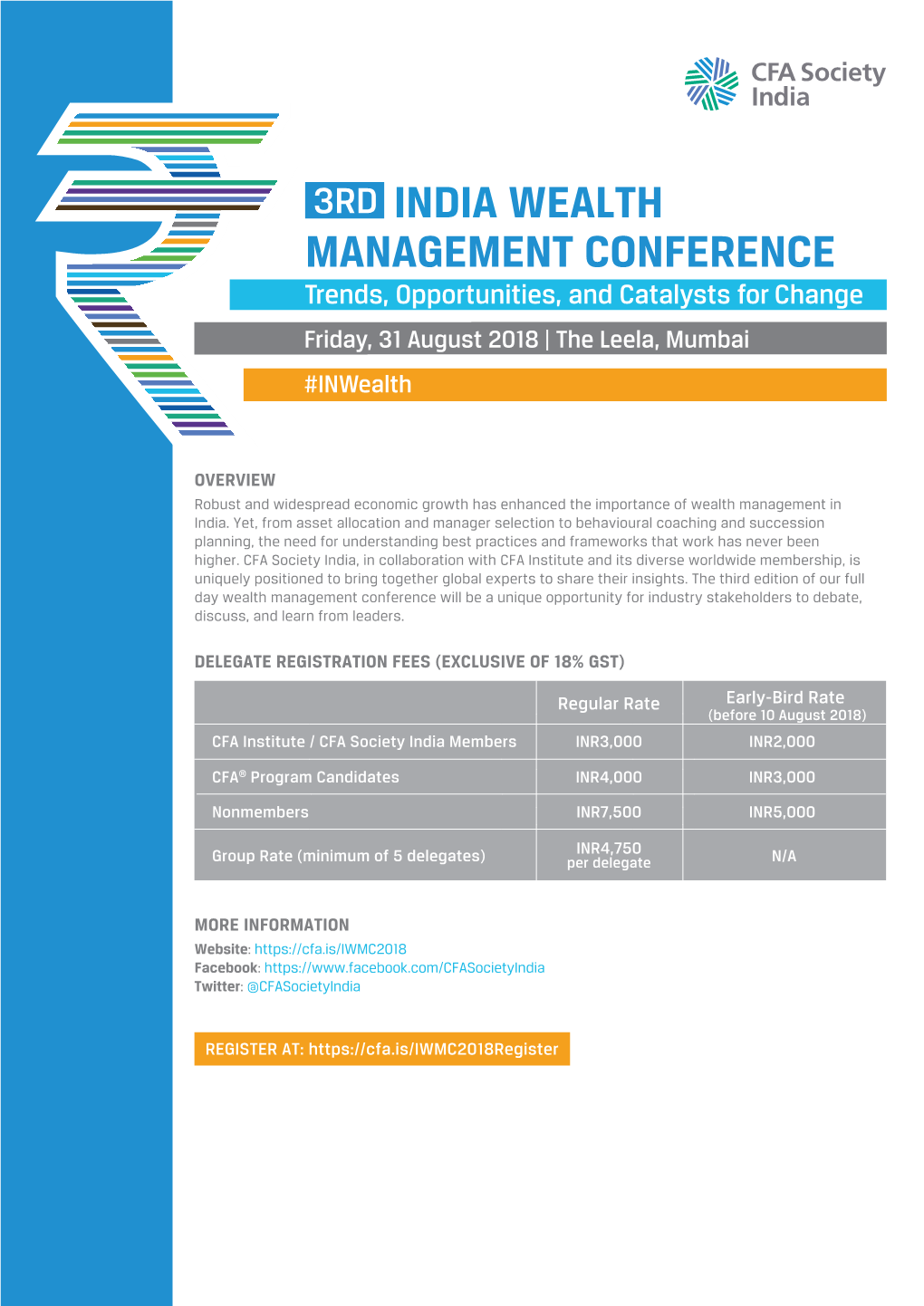 INDIA WEALTH MANAGEMENT CONFERENCE Trends, Opportunities, and Catalysts for Change Friday, 31 August 2018 | the Leela, Mumbai #Inwealth