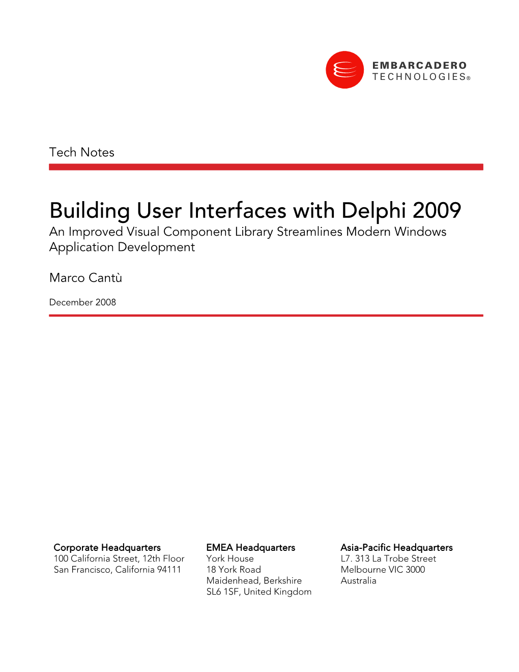Building User Interfaces with Delphi 2009 an Improved Visual Component Library Streamlines Modern Windows Application Development