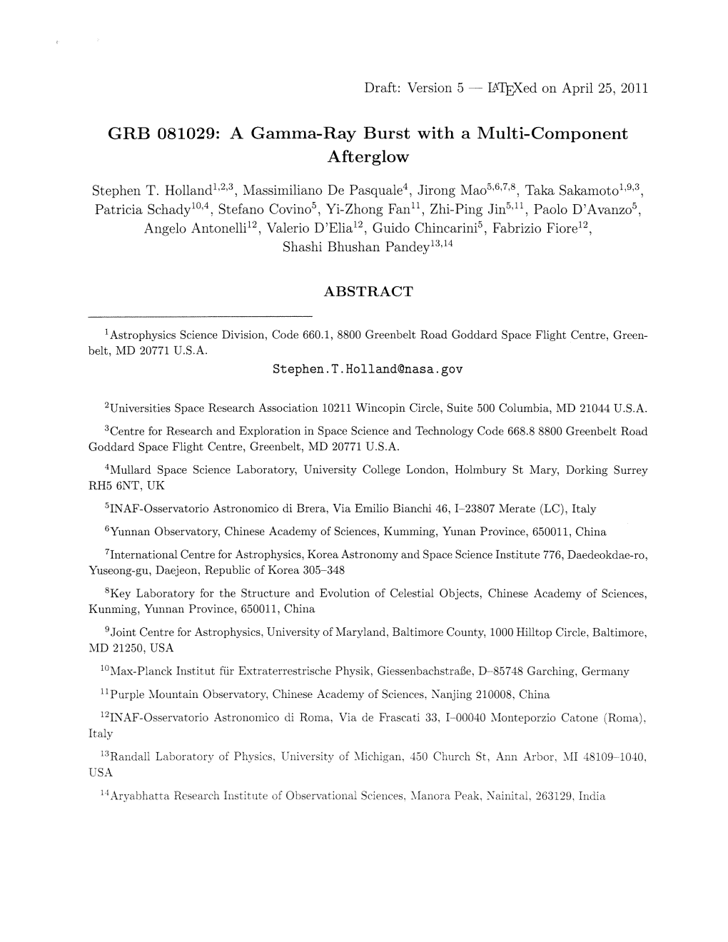 GRB 081029: a Gamma-Ray Burst with a Multi-Component Afterglow