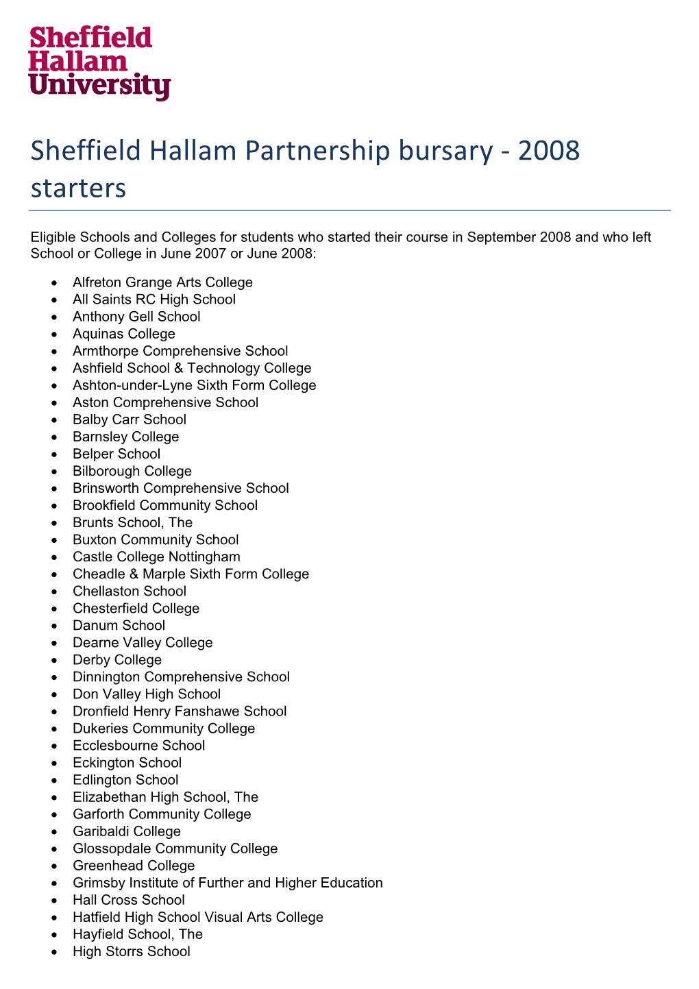 Sheffield Hallam Partnership Bursary - 2008 Starters