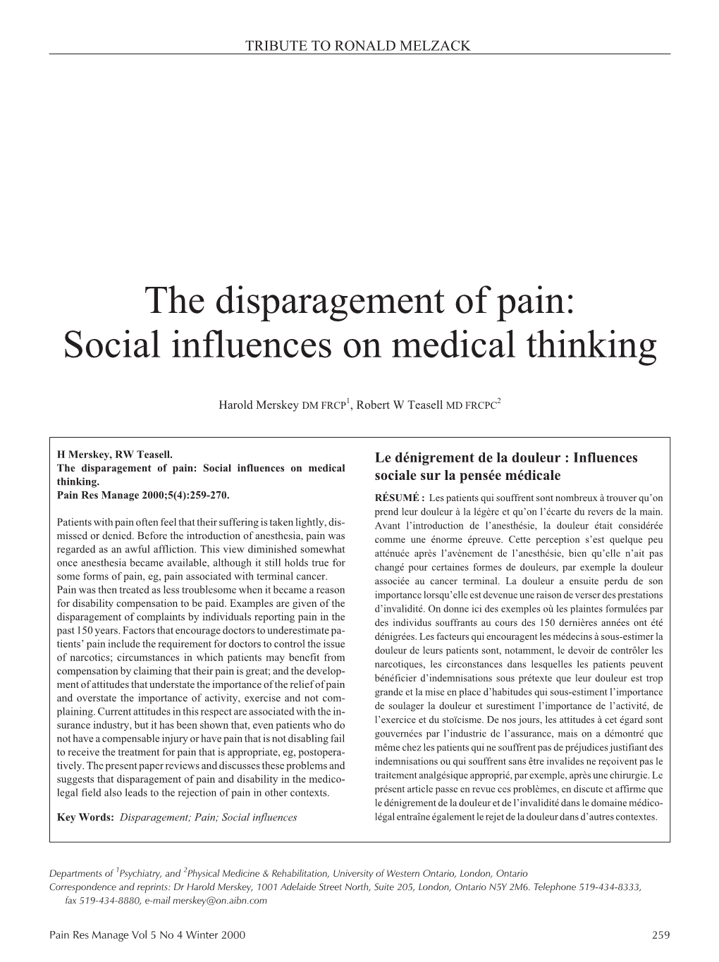 The Disparagement of Pain: Social Influences on Medical Thinking