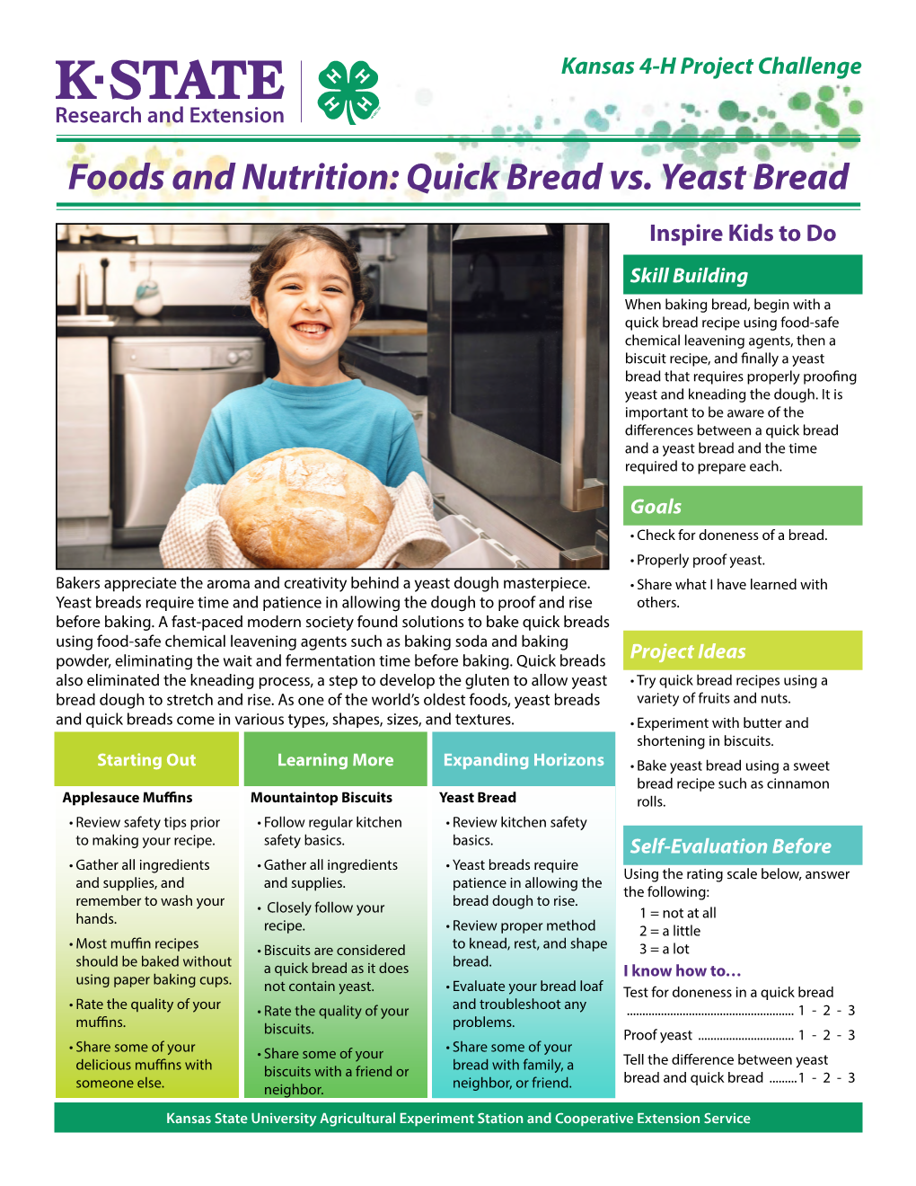 Foods and Nutrition: Quick Bread Vs. Yeast Bread