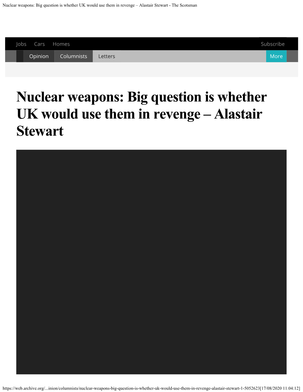 Nuclear Weapons: Big Question Is Whether UK Would Use Them in Revenge – Alastair Stewart - the Scotsman