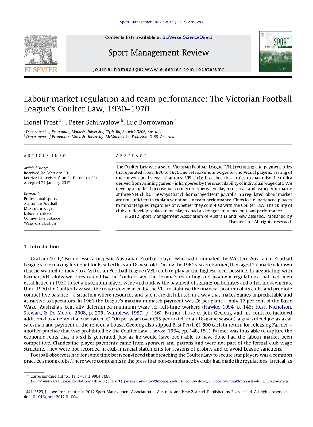 Labour Market Regulation and Team Performance: the Victorian Football