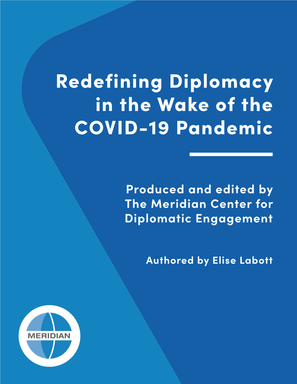 Redefining Diplomacy in the Wake of the COVID-19 Pandemic