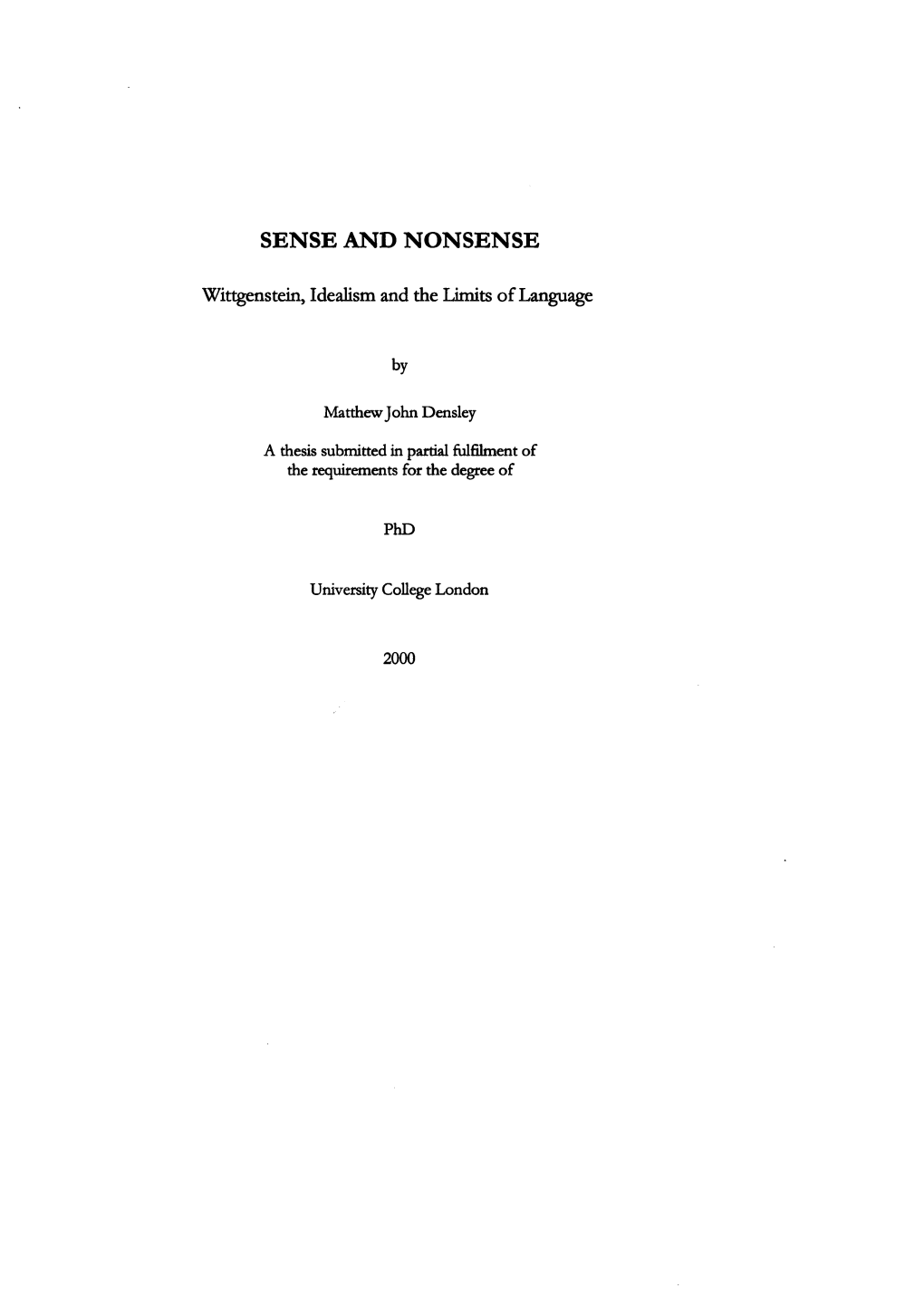 Sense and Nonsense: Wittgenstein, Idealism and the Limits of Language