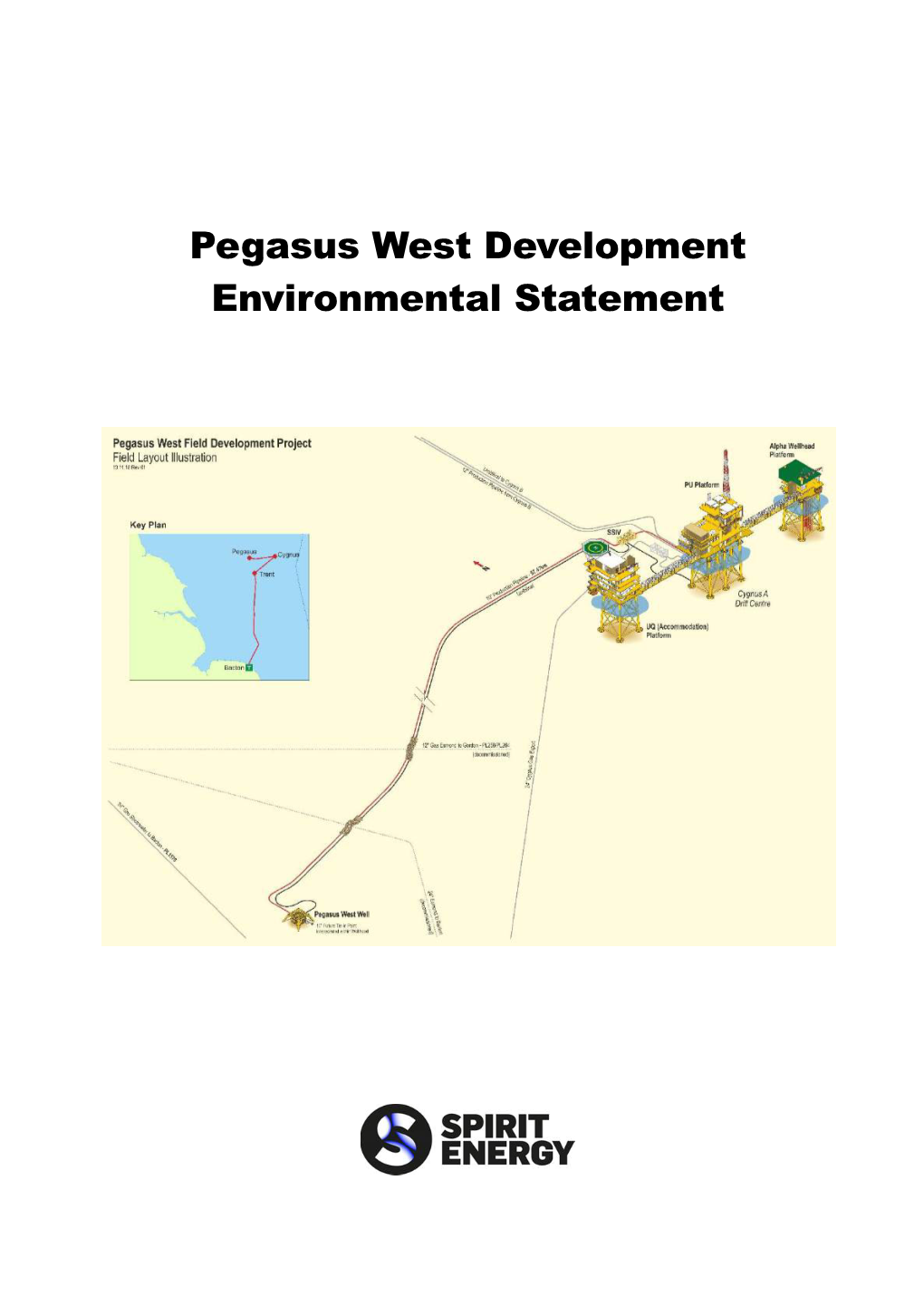Pegasus West Development Environmental Statement