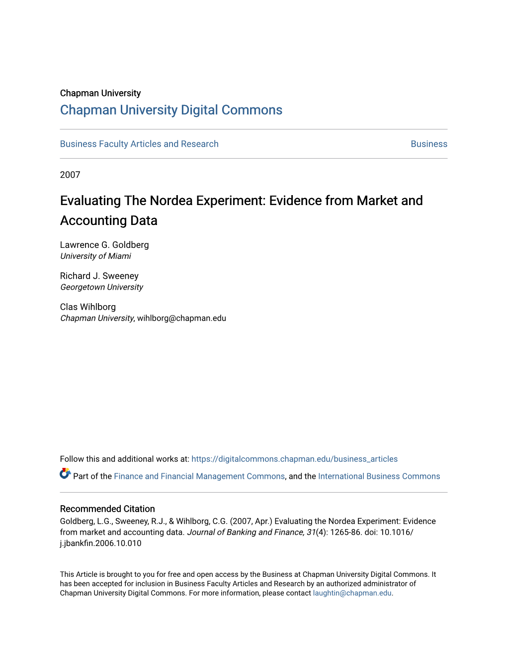 Evaluating the Nordea Experiment: Evidence from Market and Accounting Data
