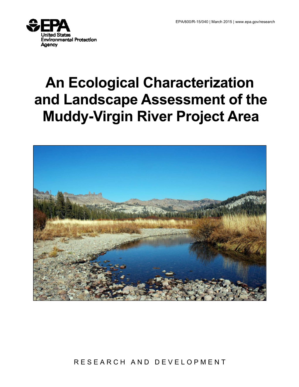 An Ecological Characterization and Landscape Assessment of the Muddy-Virgin River Project Area