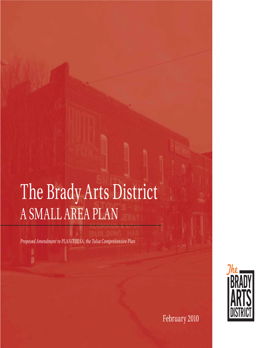 The Brady Arts District a SMALL AREA PLAN