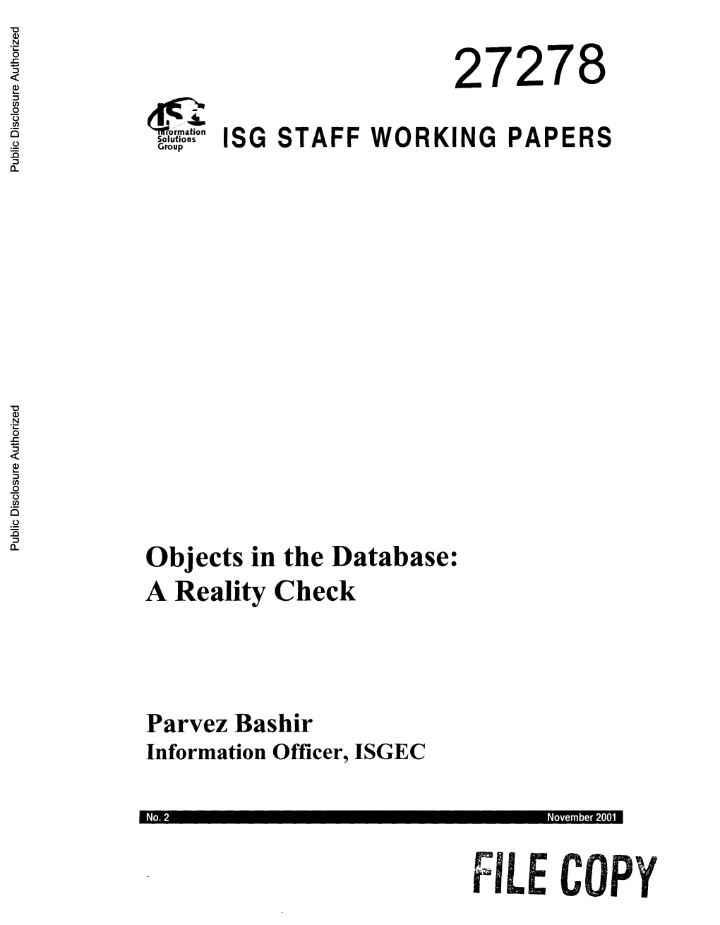 ISG STAFF WORKING PAPERS Objects in the Database