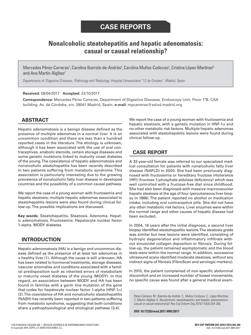 Nonalcoholic Steatohepatitis and Hepatic Adenomatosis: Casual Or Causal Relationship?