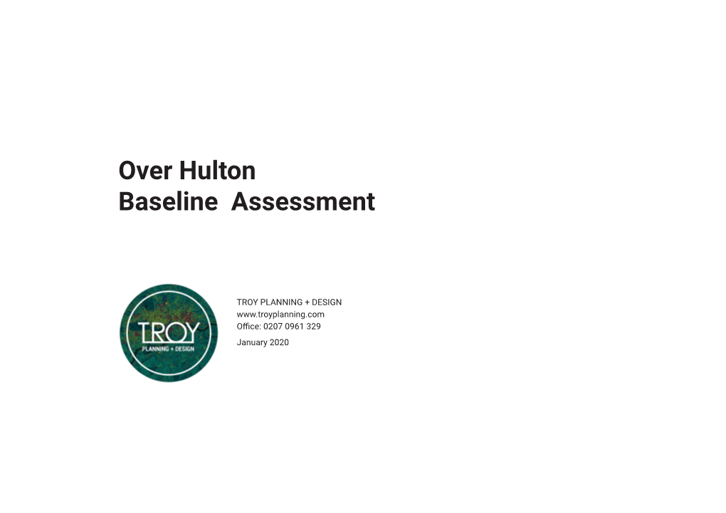 Over Hulton Baseline Assessment