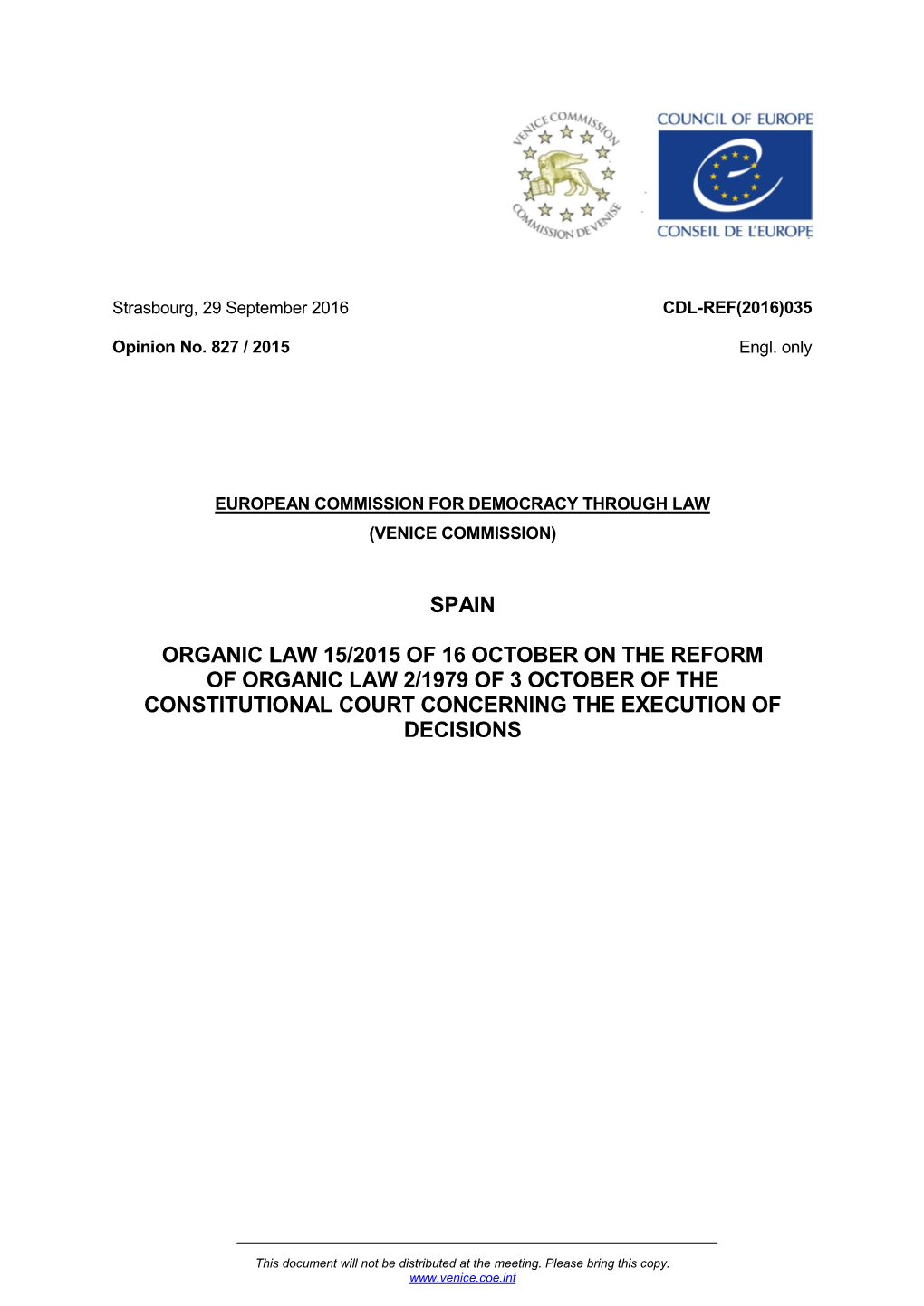 Spain Organic Law 15/2015 of 16 October on the Reform Of