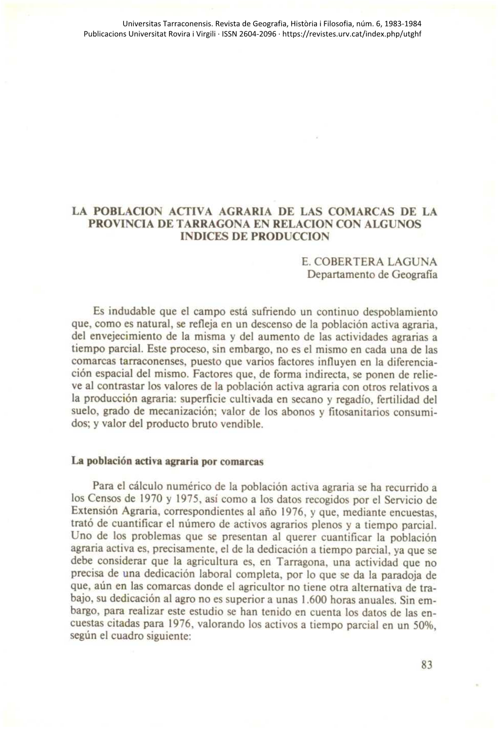 La Poblacion Activa Agraria De Las Comarcas De La Provincia De Tarragona En Relacion Con Algunos Indices De Produccion
