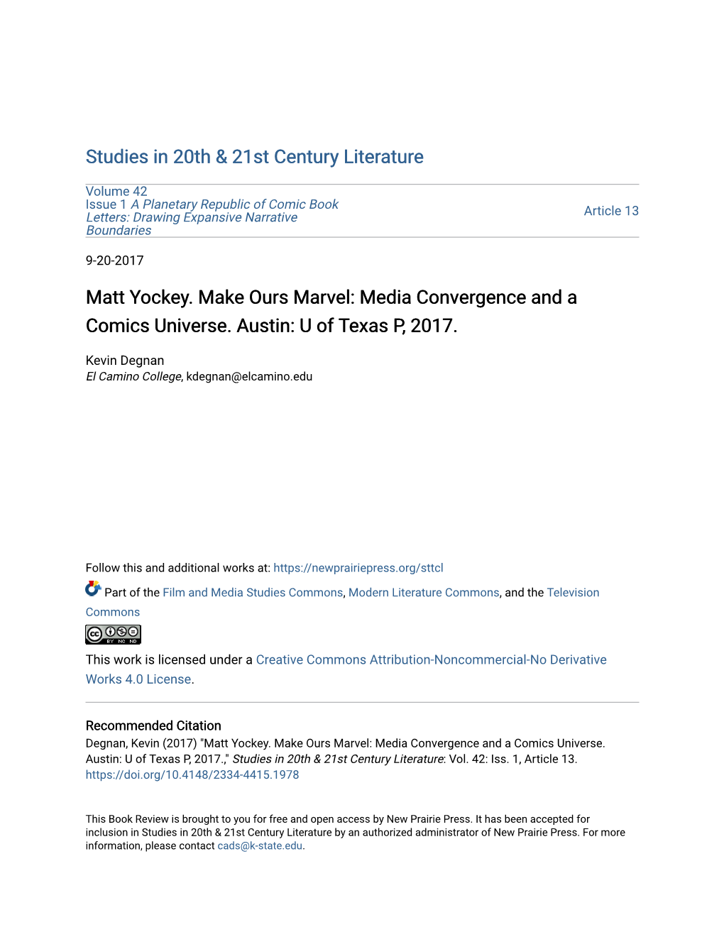Media Convergence and a Comics Universe. Austin: U of Texas P, 2017