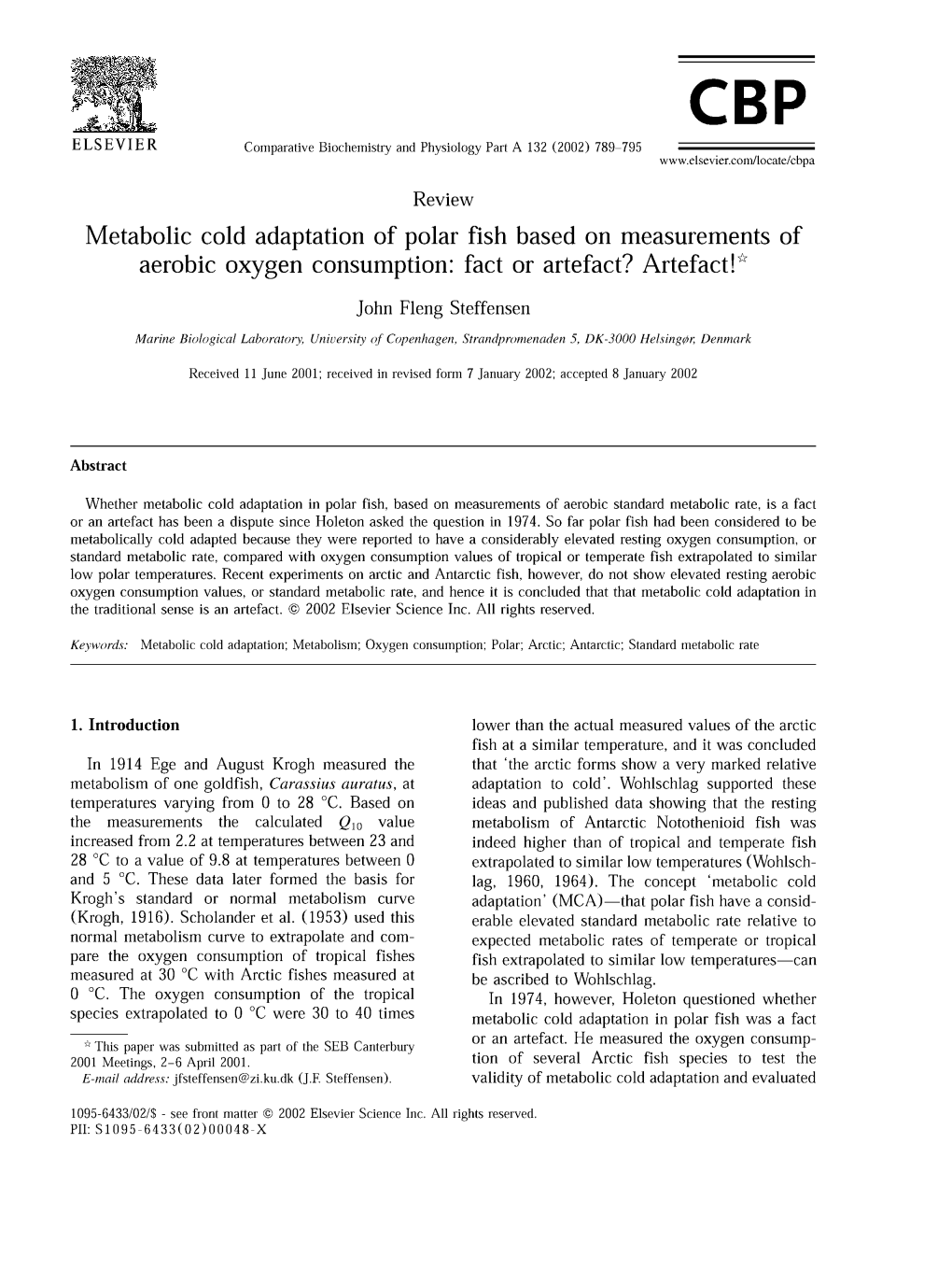 Metabolic Cold Adaptation of Polar Fish Based on Measurements of Aerobic Oxygen Consumption: Fact Or Artefact? Artefacte