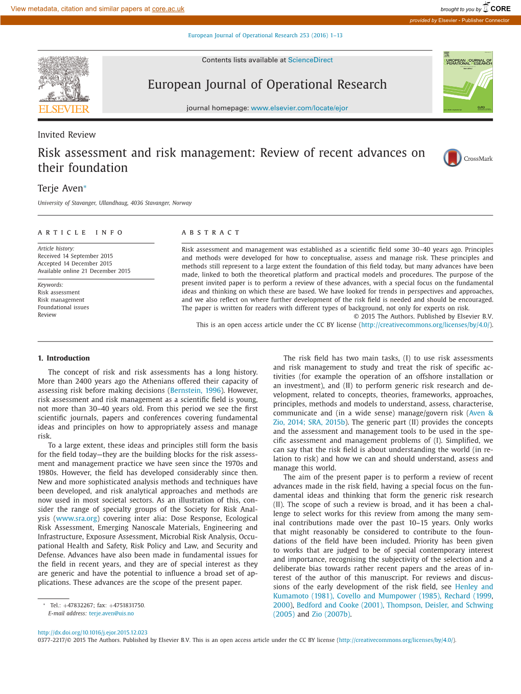 Risk Assessment and Risk Management: Review of Recent Advances on Their Foundation