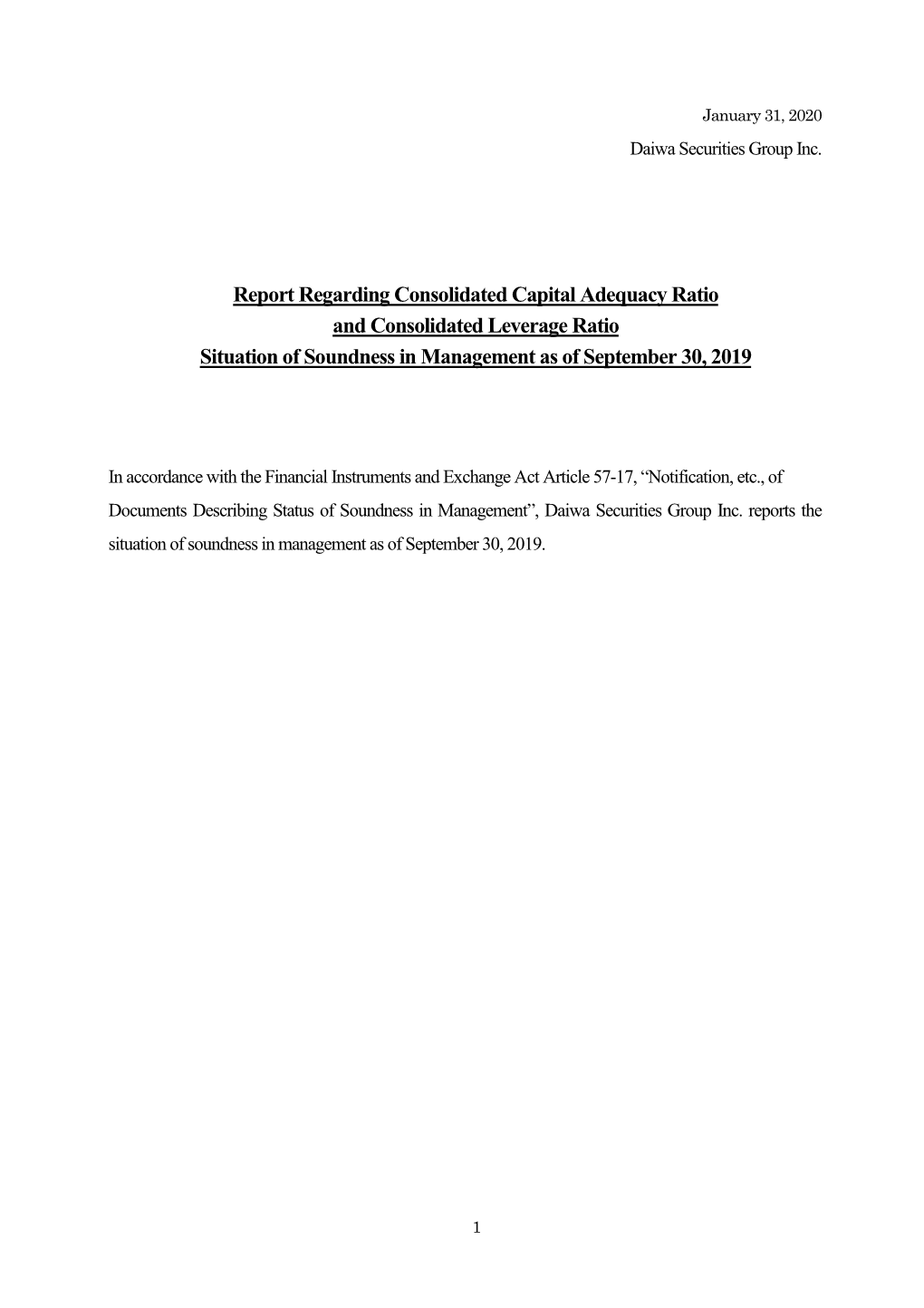 Report Regarding Consolidated Capital Adequacy Ratio and Consolidated Leverage Ratio Situation of Soundness in Management As of September 30, 2019