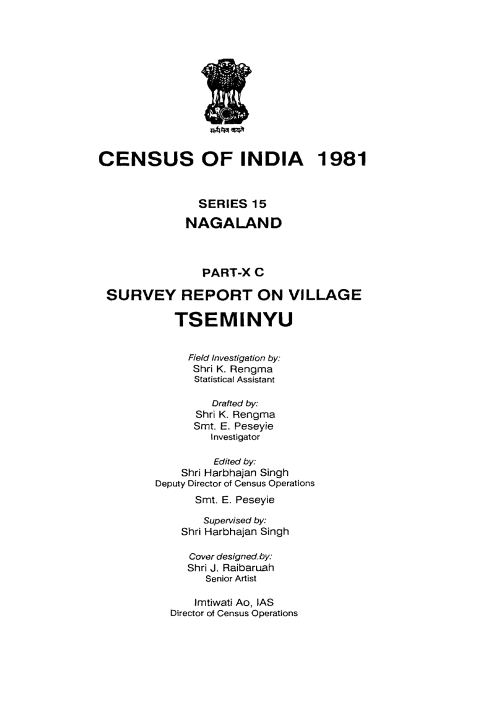 Survey Report on Village Tseminy, Part X-C, Series-15, Nagaland