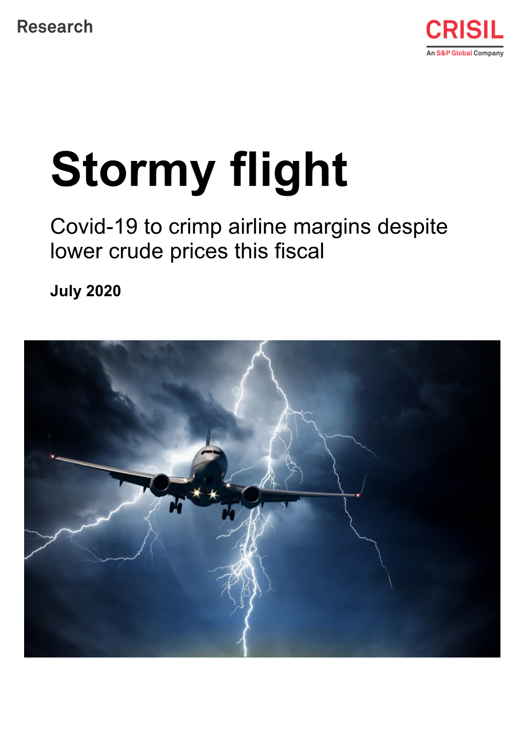 Stormy Flight Covid-19 to Crimp Airline Margins Despite Lower Crude Prices This Fiscal