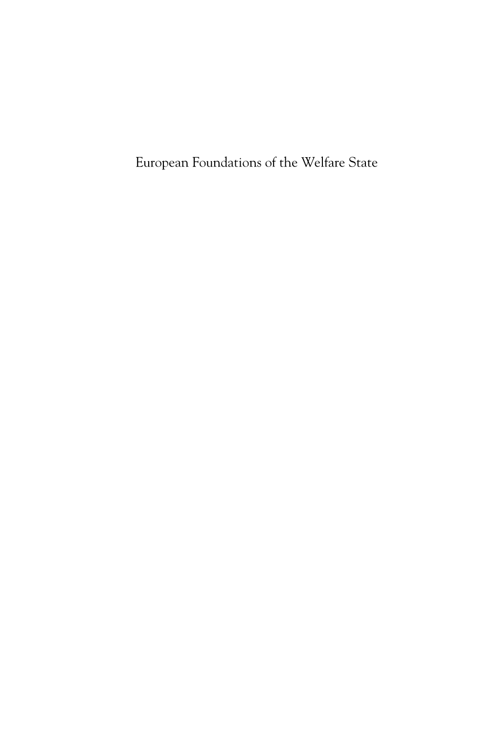 European Foundations of the Welfare State