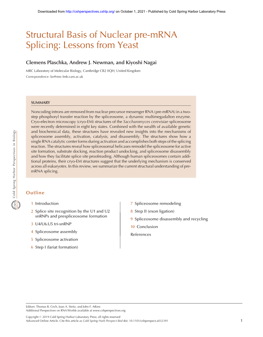 Structural Basis of Nuclear Pre-Mrna Splicing: Lessons from Yeast