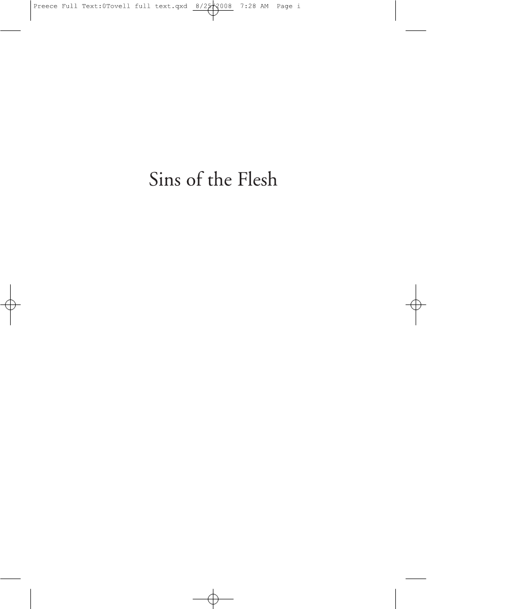 Sins of the Flesh Preece Full Text:0Tovell Full Text.Qxd 8/25/2008 7:28 AM Page Ii Preece Full Text:0Tovell Full Text.Qxd 8/25/2008 7:28 AM Page Iii