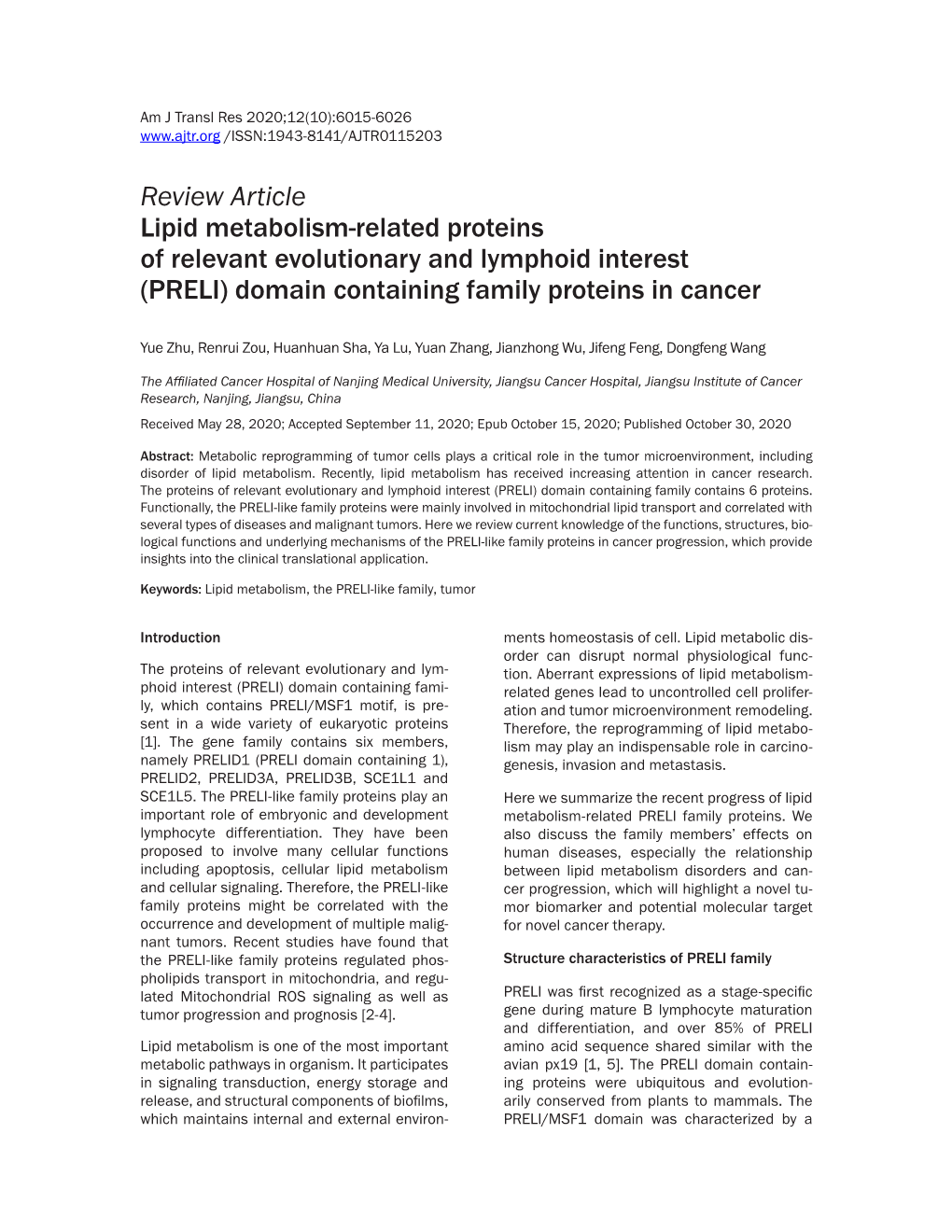 Review Article Lipid Metabolism-Related Proteins of Relevant Evolutionary and Lymphoid Interest (PRELI) Domain Containing Family Proteins in Cancer