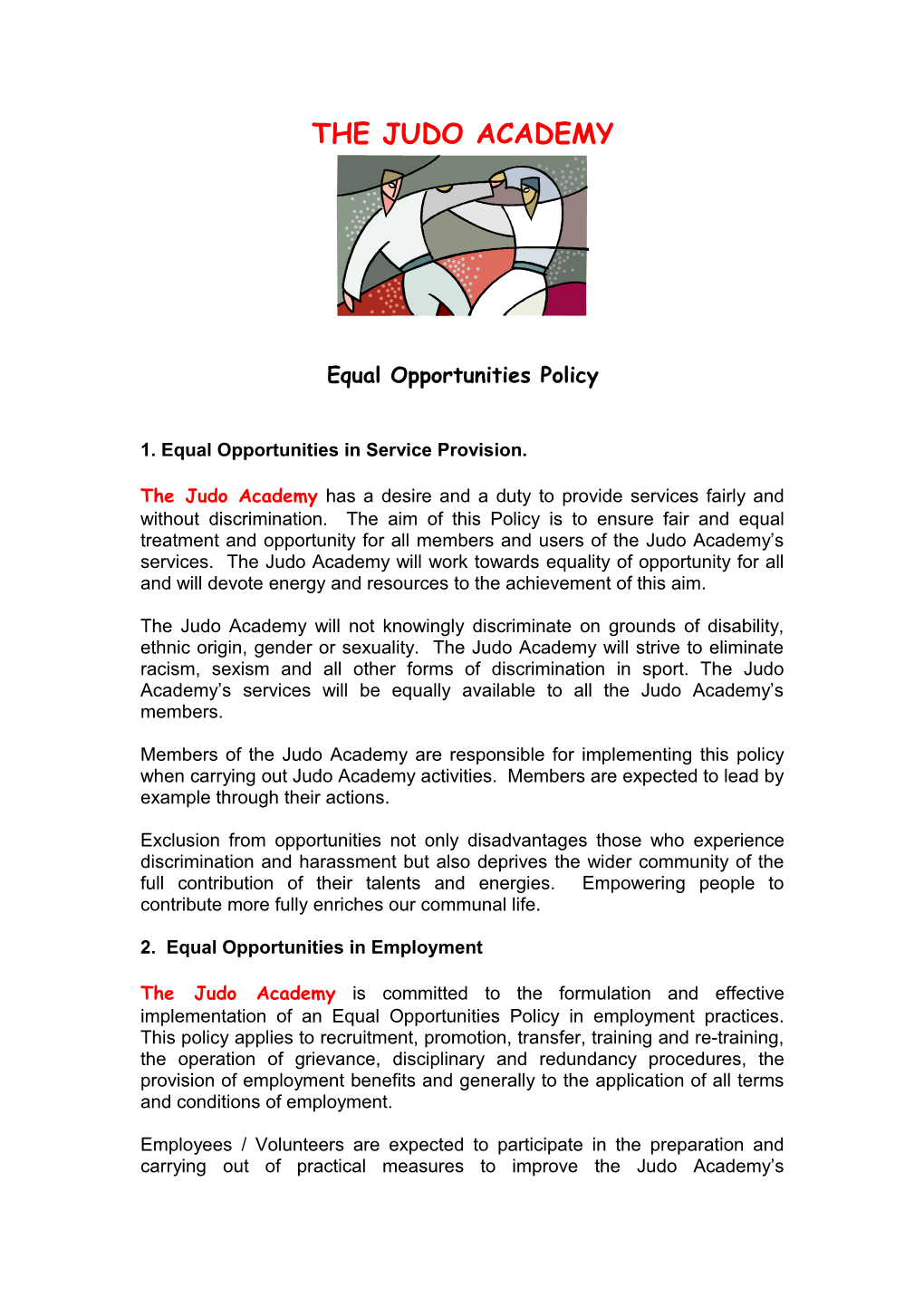 The Northern Ireland Judo Federation Equal Opportunities Policy
