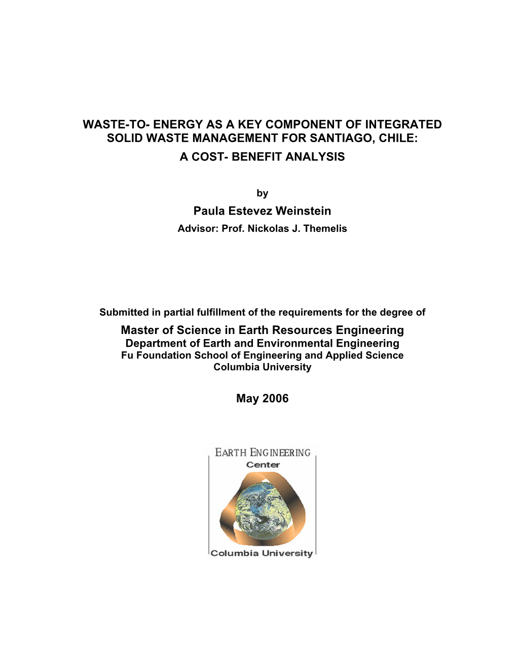 Energy As a Key Component of Integrated Solid Waste Management for Santiago, Chile: a Cost- Benefit Analysis