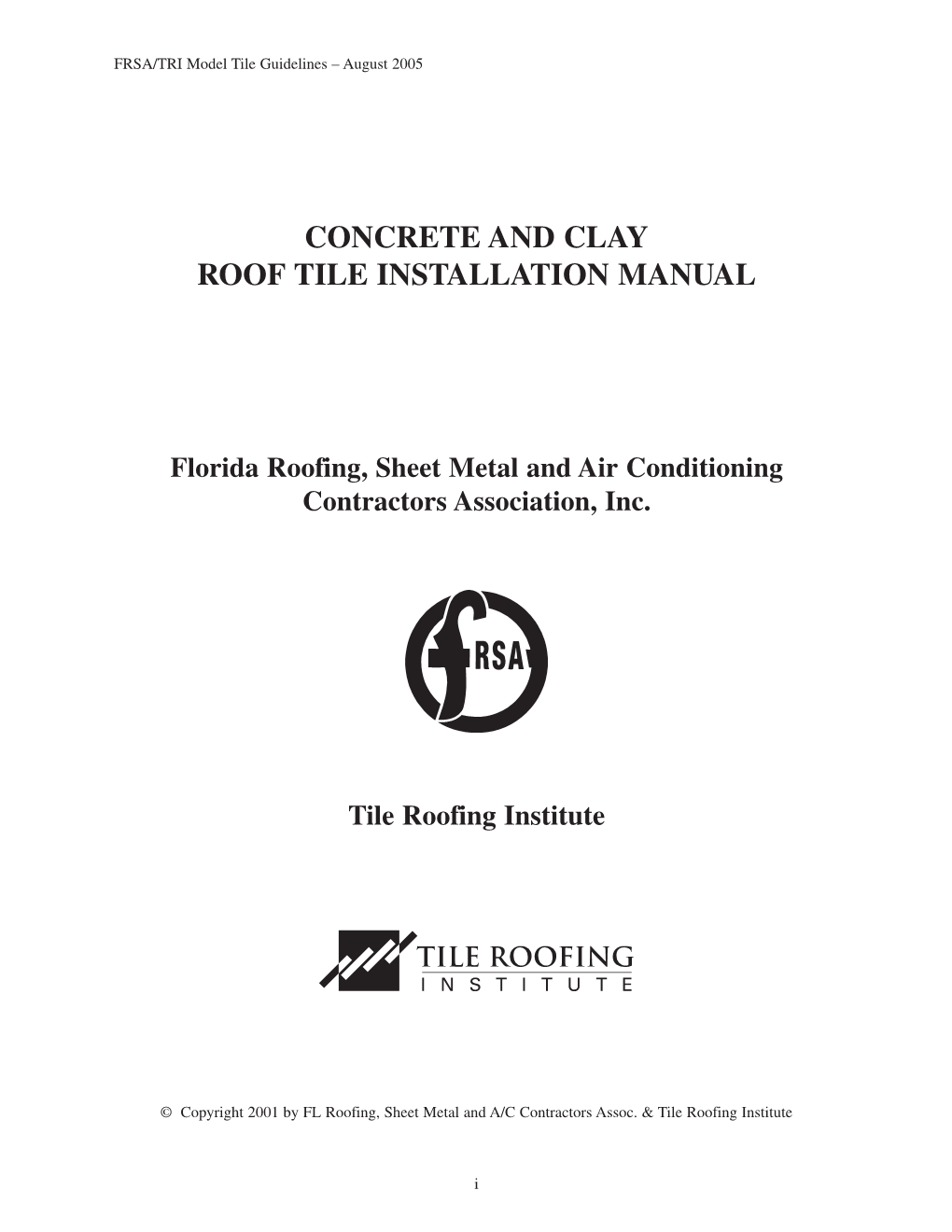 Concrete and Clay Roof Tile Installation Manual