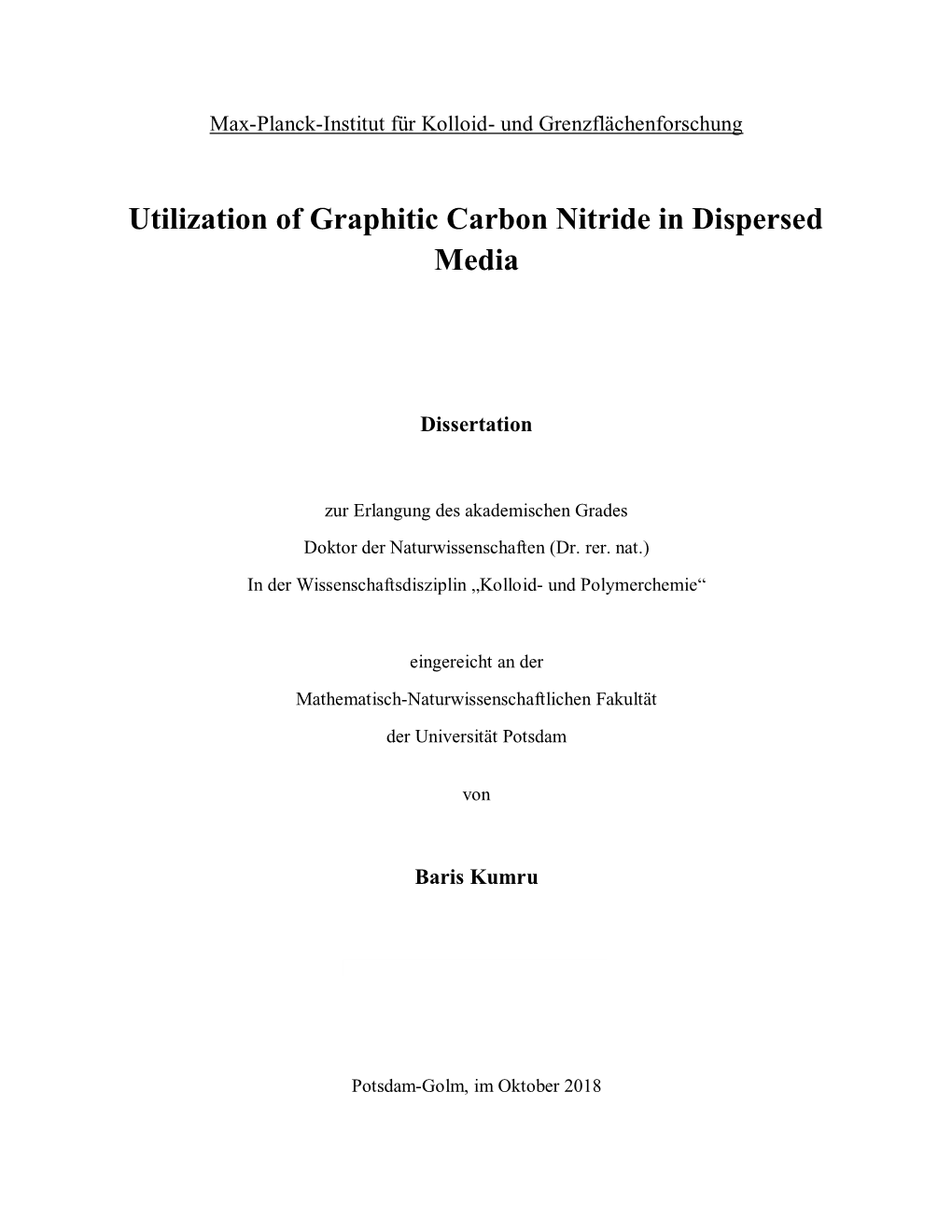 Utilization of Graphitic Carbon Nitride in Dispersed Media