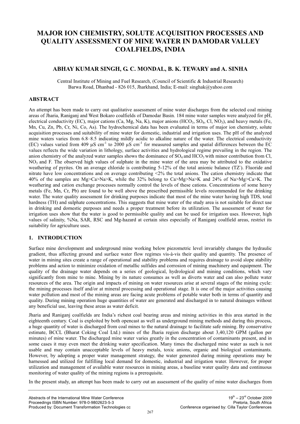 Major Ion Chemistry, Solute Acquisition Processes and Quality Assessment of Mine Water in Damodar Valley Coalfields, India