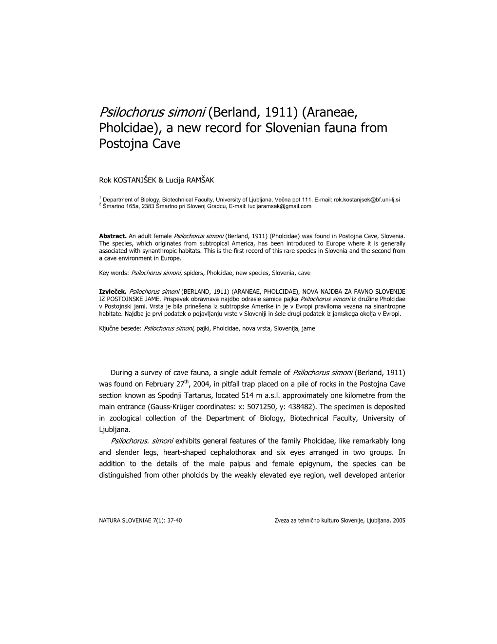 Psilochorus Simoni (Berland, 1911) (Araneae, Pholcidae), a New Record for Slovenian Fauna from Postojna Cave