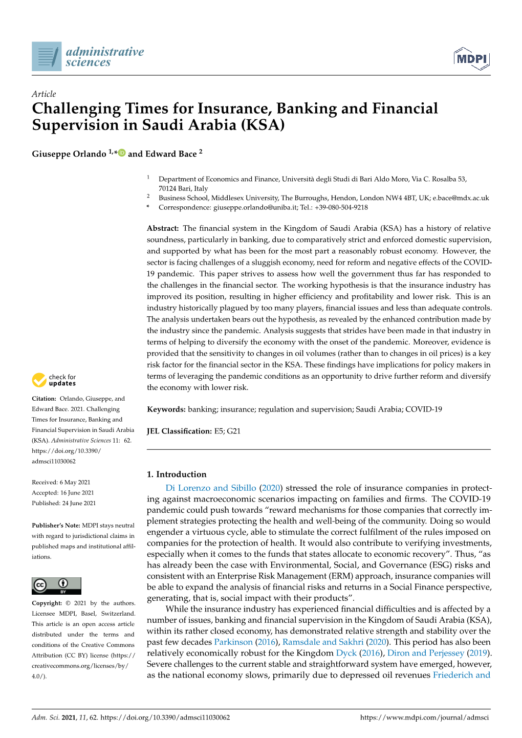 Challenging Times for Insurance, Banking and Financial Supervision in Saudi Arabia (KSA)