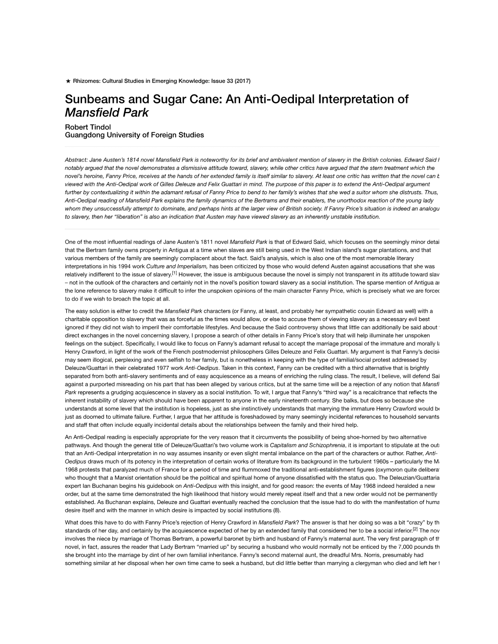 Sunbeams and Sugar Cane: an Anti-Oedipal Interpretation of Mansfield Park Robert Tindol Guangdong University of Foreign Studies