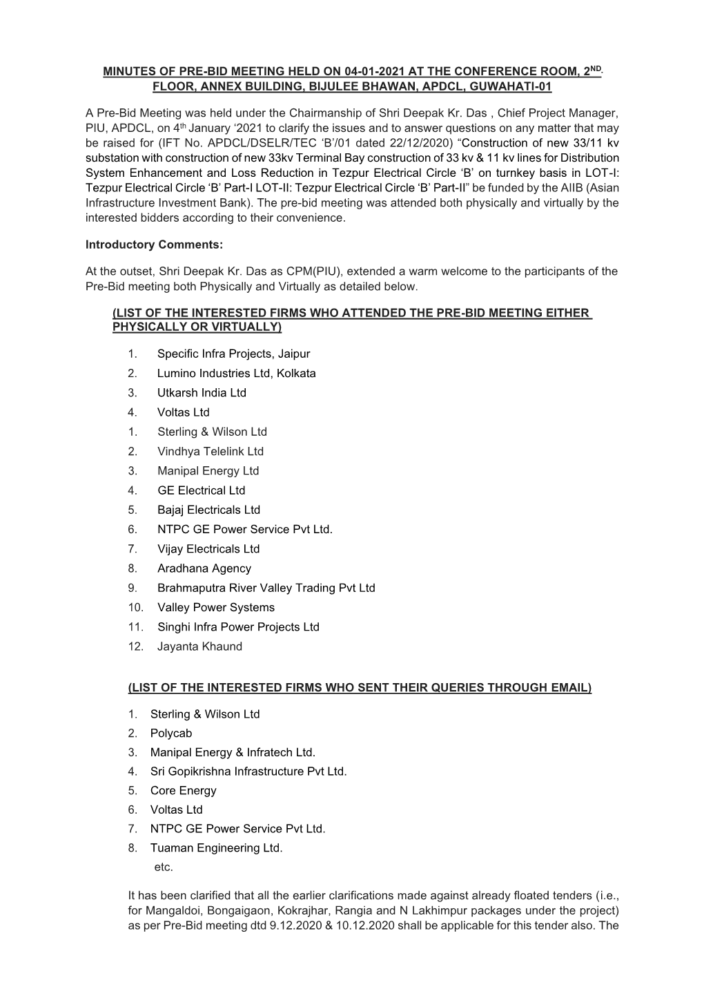 Minutes of Pre-Bid Meeting Held on 04-01-2021 at the Conference Room, 2Nd Floor, Annex Building, Bijulee Bhawan, Apdcl, Guwahati-01